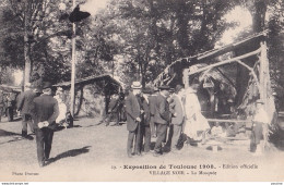 A21-31) TOULOUSE - EXPOSITION DE TOULOUSE 1908  -  VILLAGE NOIR - LA MOSQUEE - ( 2 SCANS ) - Toulouse