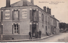 A20-18) BLANCAFORT - CHER - HOTEL DU PONT DU JOUR - ROUTE D 'ARGENT - HABITANTS  - PUBLICITE CYCLES ROCHET - ( 2 SCANS ) - Autres & Non Classés