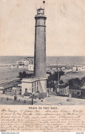 I13- EGYPTE - PHARE DE PORT SAID  - EN  1904 -  ( 2 SCANS ) - Port Said