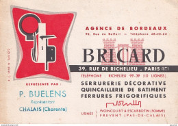 BORDEAUX - BRICARD , RUE DE BELFORT - REPRESENTANT P. BUELENS , CHALAIS - SERRURERIE , QUINCAILLERIE - 1963 - 2 SCANS  - Bordeaux