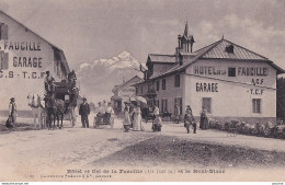 I28-01) GEX - HOTEL ET COL DE LA FAUCILLE ET LE MONT   BLANC - ANIMATION  - EN 1907 -  ( 2 SCANS ) - Gex