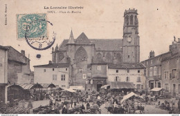 I22-54) TOUL -  PLACE DU MARCHE - GRAND MAGASIN DE COMESTIBLES - HABITANTS - MARCHE - ETALS - EN 1907 - Toul