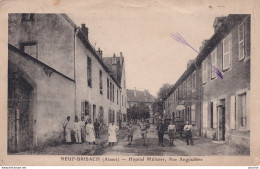 I16-68) NEUF BRISACH - ALSACE -  HOPITAL MILITAIRE - RUE ANGOULEME - HABITANTS - MILITAIRES - ( 2 SCANS ) - Neuf Brisach