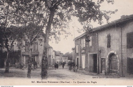 I33-31) MARTRES TOLOSANE - HAUTE GARONNE - LE QUARTIER PAGES - ANIMEE - EPICERIE - HABITANTS - EN 1921 - ( 2 SCANS ) - Altri & Non Classificati