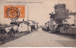 I32-42) SAINT DENIS DE CABANNE - LOIRE - ROUTE DE CHAUFFAILLES - EN  1922  - Autres & Non Classés