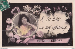  I30-09)  SAINT  GIRONS - A  LA HATE UN MOT AFFECTUEUX -  EN 1912 - Saint Girons