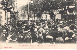 FR11 CARCASSONNE - Manifestation Viticole 1907 - 26 Mai 1907 - Manifestants - Animée - Belle - Carcassonne