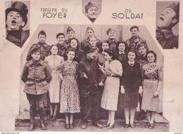 A10- SPECTACLE - TROUPE DU FOYER DU  SOLDAT- ( 2 SCANS ) - Autres & Non Classés