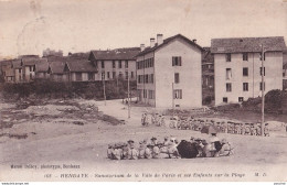 A4-64) HENDAYE - SANATORIUM DE LA  VILLE DE PARIS ET SES ENFANTS SUR LA PLAGE  - EN 1922 - ( 2 SCANS ) - Hendaye