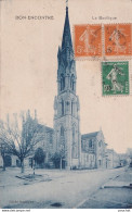 A2-47) BON ENCONTRE - LA BASILIQUE - EN  1923  - Bon Encontre