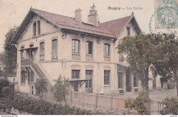 A1-93) DUGNY - LES ECOLES - COLORISEE - EN 1906 - Dugny