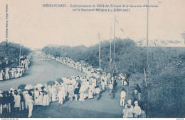 DIEGO - SUAREZ - COMMENCEMENT DU DEFILE DES TROUPES DE LA GARNISON D 'ANTSIRANE SUR LE BD  MILITAIRE 14 JUILLET 1907 - Madagaskar