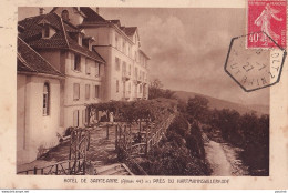 A20-68) HOTEL SAINTE ANNE PRES  DU HARTMANNSWILLERKOPF - EN 1927 - Autres & Non Classés