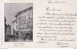 A20-26) VIEUX  VALENCE - MAISON DES TETES  -  EN 1902 - ( 2 SCANS ) - Valence