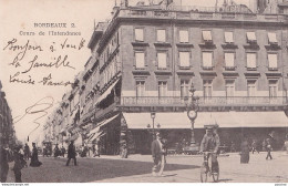 A9-33) BORDEAUX - COURS DE  L ' INTENDANCE  - EN 1903 -  ( 2 SCANS ) - Bordeaux