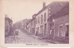 A9-58) MENOU - NIEVRE - GRANDE RUE - ANIMEE - HABITANTS - ( 2 SCANS ) - Autres & Non Classés