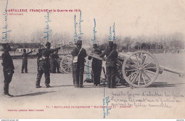 ARTILLERIE FRANÇAISE ET LA GUERRE DE 1914 - ARTILLERIE DE CAMPAGNE - MATERIEL DE 75 - ABATTEZ - EDIT. LABOUCHE - 2 SCANS - Guerra 1914-18