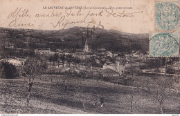 A18-47) LA SAUVETAT DE SAVERES - LOT ET GARONNE  - VUE PANORAMIQUE - EN  1905 - Other & Unclassified