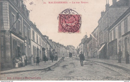 A17-45) MALESHERBES  - LA RUE NEUVE - ANIMEE  - HABITANTS - EN 1905 - Malesherbes