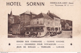 A15-38) HIERES SUR AMBY (ISERE) HOTEL SORNIN - CUISINE SOIGNEE - JEUX DE BOULES - GARAGE - ( 2 SCANS ) - Autres & Non Classés