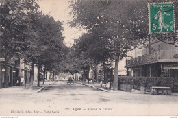 A15-47) AGEN - AVENUE DE CAHORS - Agen