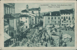 Ab837 Cartolina Bassano Guerra Italo Austriaca Passa La Truppa Vicenza Veneto - Vicenza