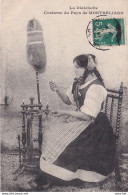 C22-25) MONTBELIARD - COSTUME  DU PAYS - LA DIAICHOTTE -  FILEUSE AU ROUET - Montbéliard