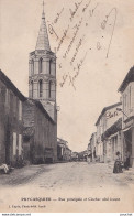 C13-32) PUYCASQUIER (GERS) RUE PRINCIPALE ET CLOCHER COTE LEVANT - (  1905 - 2 SCANS ) - Autres & Non Classés