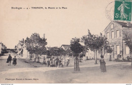 C11-24) THENON  (DORDOGNE) LA MAIRIE ET LA PLACE - ( ANIMEE - HABITANTS ) - Sonstige & Ohne Zuordnung