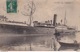 S16-34) CETTE (HERAULT) LE  BATEAU  " LE MEDJERDA " - Sete (Cette)