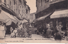 S11-87) LIMOGES - RUE DE LA BOUCHERIE - ( TRES ANIMEE - 2 SCANS )  - Limoges