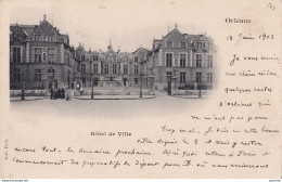 S2-45) ORLEANS - HOTEL DE VILLE  - 1903 - ( 2 SCANS ) - Orleans