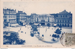 F8- CONSTANTINE  - LA PLACE DE LA BRECHE - Konstantinopel