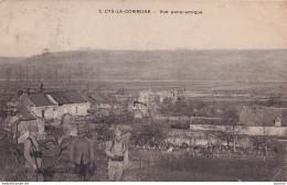 F2-02) CYS LA COMMUNE (AISNE) VUE PANORAMIQUE - ( ANIMEE - MILITAIRES AVEC HABITANT - 2 SCANS)  - Autres & Non Classés