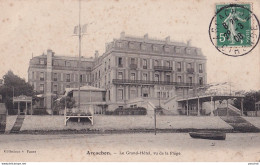 F23-33) ARCACHON -  LE GRAND HOTEL , VU DE LA PLAGE - Arcachon