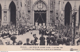 45) ORLEANS - LES FETES DE JEANNE D 'ARC - 7 ET 8 MAI -  LA BENDICTION DES EVEQUES PARVIS DE LA CATHEDRALE - ( 2 SCANS ) - Orleans