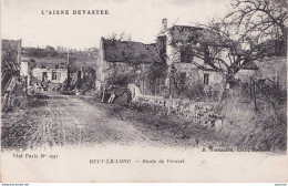 B6-02) BUCY LE LONG - ROUTE DE VENIZEL - L AISNE DEVASTEE - ( 2 SCANS ) - Autres & Non Classés