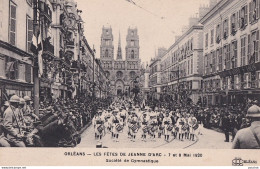 B5-45) ORLEANS - LES FETES DE JEANNE D 'ARC - 7 ET 8 MAI 1920 - SOCIETE DE GYMNASTIQUE - ( 2 SCANS ) - Orleans