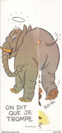  ILLUSTRATEUR ROB VEL - ROBERT VELTER - BOZZ - ELEPHANT ON DIRAIT QUE JE TROMPE..ETC.- CARTE A SYSTEME DIORAMA - 3 SCANS - Altri & Non Classificati