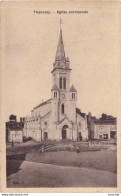 B20-79) THENEZAY (DEUX SEVRES) EGLISE PAROISSIALE - ( 2 SCANS ) - Thenezay