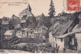 B19-19) QUARTIER DU VIEUX TREIGNAC (CORREZE) EGLISE PAROISSIALE - Treignac