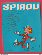 Buvard / Spirou ... Chaque Semaine Dans Le Journal Des Aventures ( Voir Verso ) - Infantiles