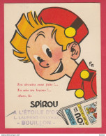 Buvard Publicitaire De Spirou Par Franquin 1951 -Librairie Bouillon " A L'Etoile D' Or - 15,5 Cm / 11,5 Cm (voir Verso ) - Enfants