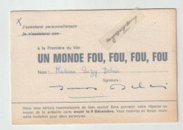 Suzy DELAIR - CARTE-réponse D'invitation Adressée Pour La Première Du FILM Un Monde FOU,FOU,FOU Retournée SIGNEE - Attori E Comici 