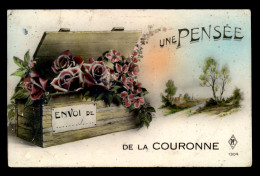 16 - LA COURONNE - UNE PENSEE - CARTE GLACEE ILLUSTREE - Other & Unclassified