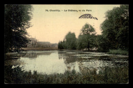 60 - CHANTILLY - LE CHATEAU VU DU PARC - CARTE TOILEE ET COLORISEE - Chantilly