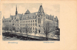 STRASBOURG - Hôtel Des Postes - Hauptpostamt - Ed. Kunstverlag Von Felix Luib, Strasbourg - Strasbourg