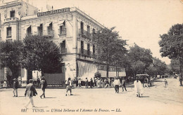 TUNIS - L'Hôtel Bellevue Et L'Avenue De France - Ed. LL Levy 221 - Tunisia