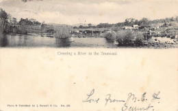 South Africa - Crossing A River In The Transvaal - Publ. J. Barnett & Co. 253 - Zuid-Afrika