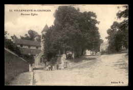 94 - VILLENEUVE-SAINT-GEORGES - ANCIENNE EGLISE - Villeneuve Saint Georges